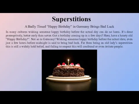 A Badly Timed “Happy Birthday” in Germany Brings Bad Luck Superstitions