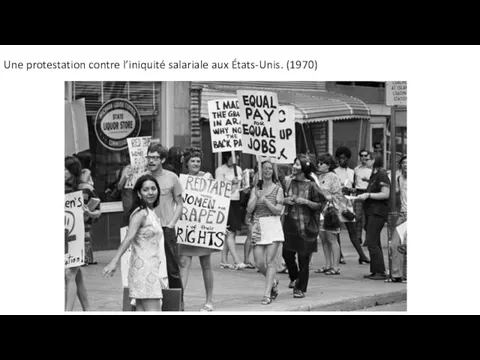 Une protestation contre l’iniquité salariale aux États-Unis. (1970)