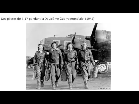 Des pilotes de B-17 pendant la Deuxième Guerre mondiale. (1945)