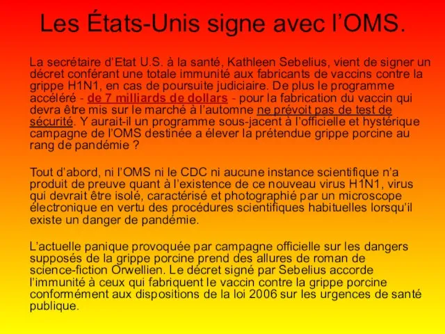 Les États-Unis signe avec l’OMS. La secrétaire d’Etat U.S. à la