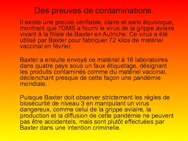 Il existe une preuve vérifiable, claire et sans équivoque, montrant que