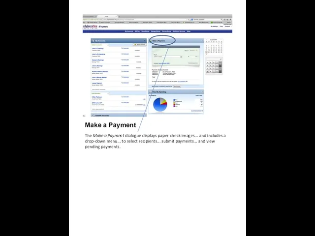 Make a Payment The Make a Payment dialogue displays paper check