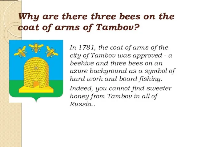 Why are there three bees on the coat of arms of