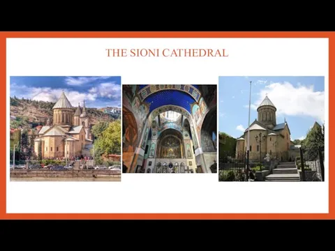 THE SIONI CATHEDRAL