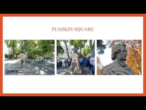 PUSHKIN SQUARE