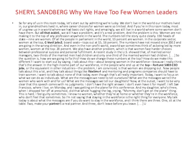 SHERYL SANDBERG Why We Have Too Few Women Leaders So for