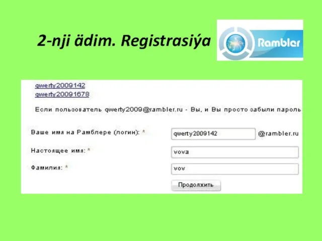 2-nji ädim. Registrasiýa