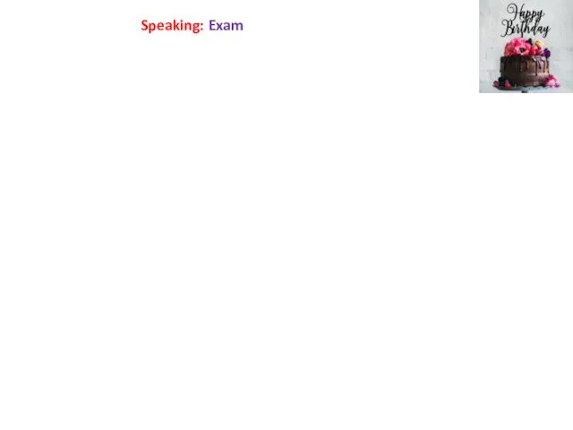 Speaking: Exam