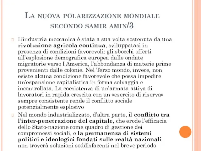 La nuova polarizzazione mondiale secondo samir amin/3 L’industria meccanica è stata