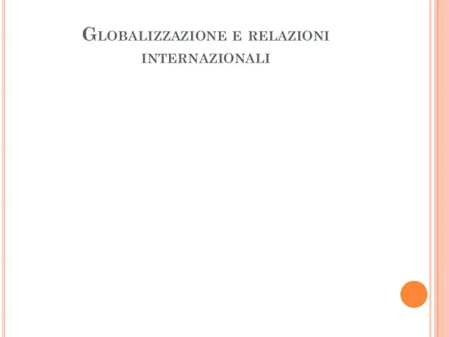 Globalizzazione e relazioni internazionali