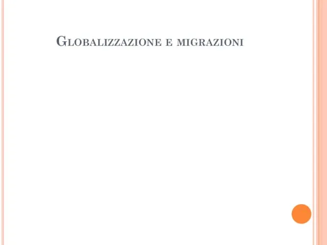 Globalizzazione e migrazioni