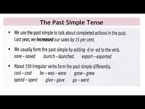 The Past Simple Tense