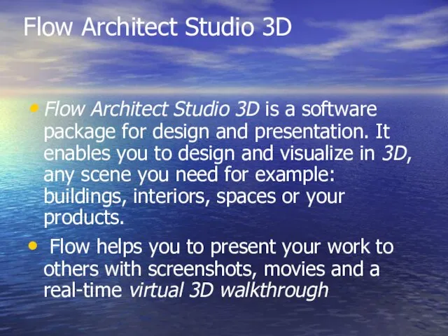 Flow Architect Studio 3D Flow Architect Studio 3D is a software