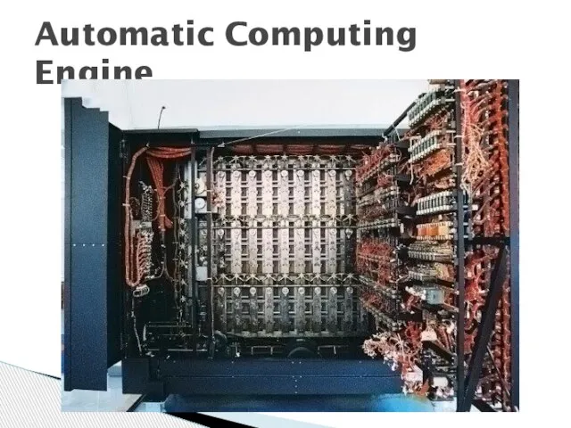 Automatic Computing Engine