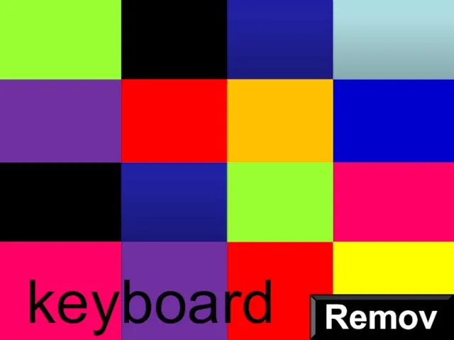Remove keyboard