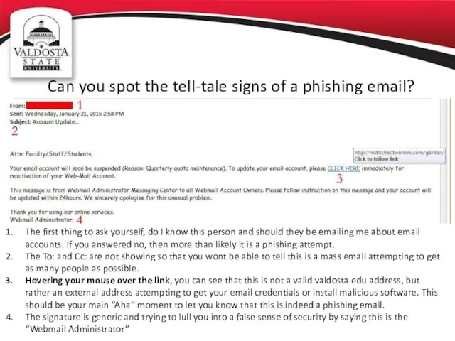 Can you spot the tell-tale signs of a phishing email? The