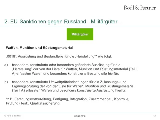 2. EU-Sanktionen gegen Russland - Militärgüter - Militärgüter Waffen, Munition und