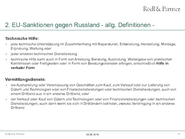 2. EU-Sanktionen gegen Russland - allg. Definitionen - Technische Hilfe: jede