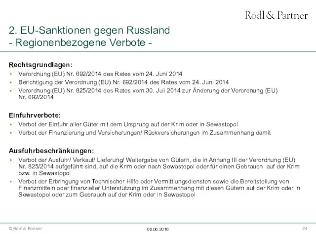 2. EU-Sanktionen gegen Russland - Regionenbezogene Verbote - Rechtsgrundlagen: Verordnung (EU)