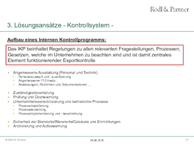 3. Lösungsansätze - Kontrollsystem - Aufbau eines Internen Kontrollprogramms: Angemessene Ausstattung