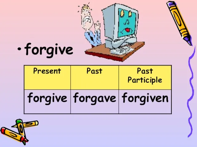 forgive