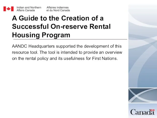 A Guide to the Creation of a Successful On-reserve Rental Housing