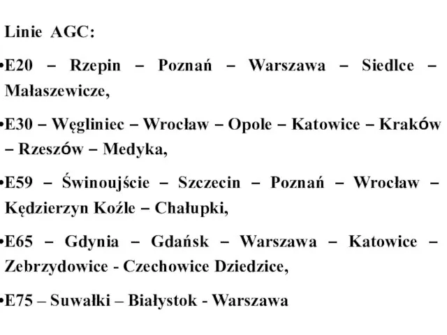 Linie AGC: E20 – Rzepin – Poznań – Warszawa – Siedlce