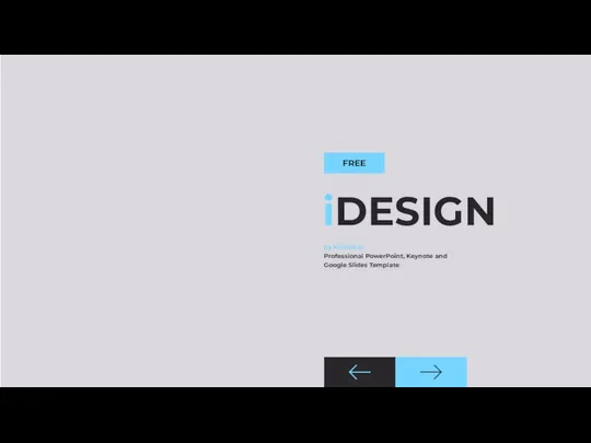 by HiSlide.io Professional PowerPoint, Keynote and Google Slides Template iDESIGN