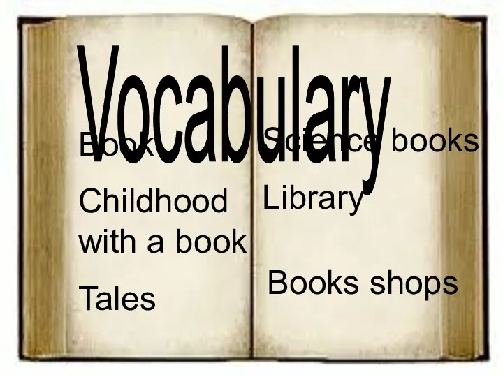 Vocabulary Book Childhood with a book Tales Science books Library Books shops