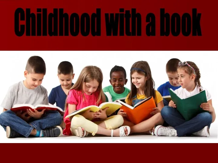 Childhood with a book