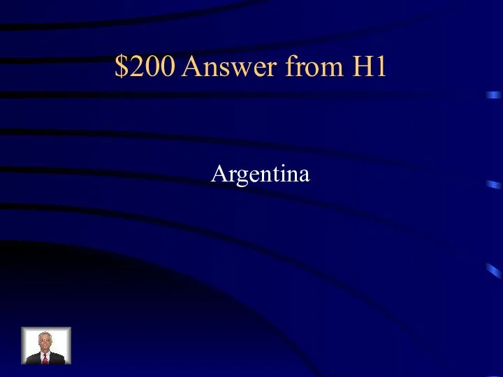 $200 Answer from H1 Argentina