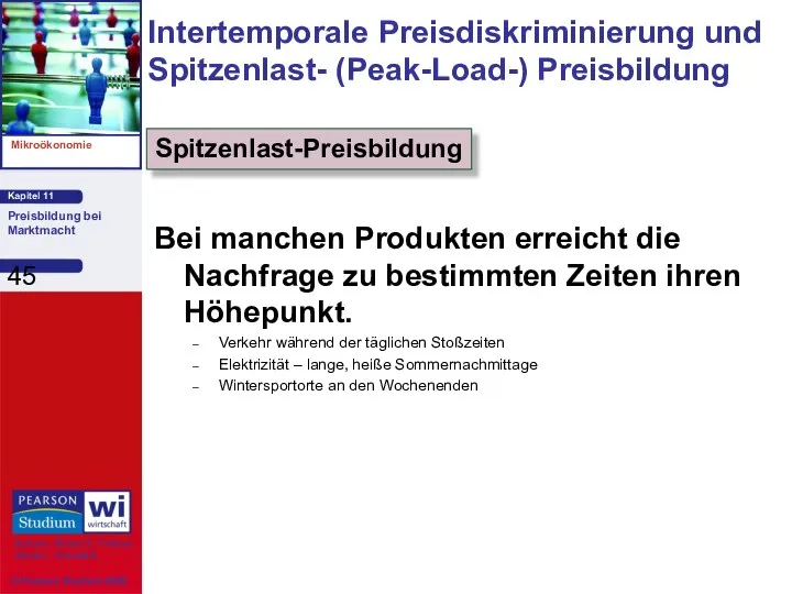 Bei manchen Produkten erreicht die Nachfrage zu bestimmten Zeiten ihren Höhepunkt.