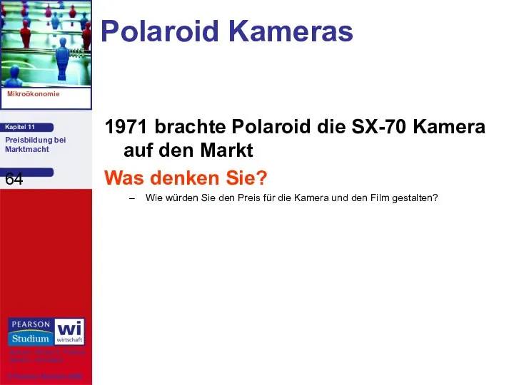 Polaroid Kameras 1971 brachte Polaroid die SX-70 Kamera auf den Markt