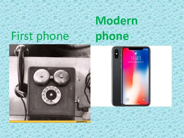 First phone Modern phone