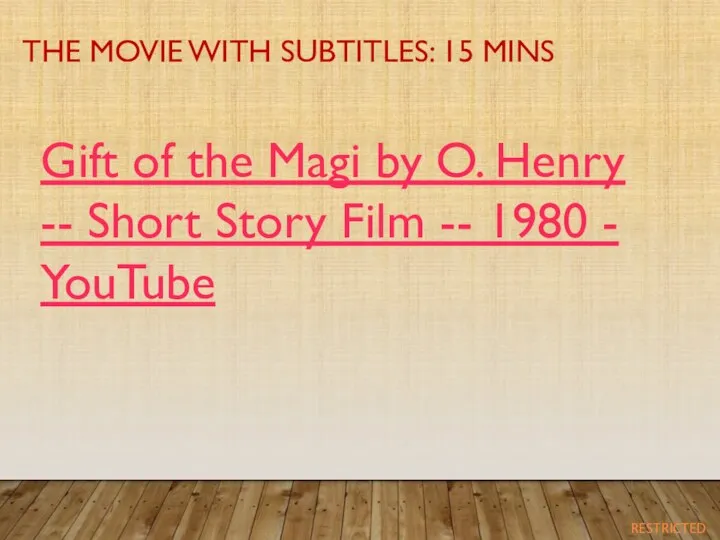 THE MOVIE WITH SUBTITLES: 15 MINS Gift of the Magi by