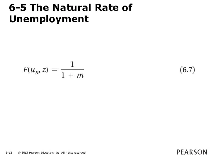 6-5 The Natural Rate of Unemployment
