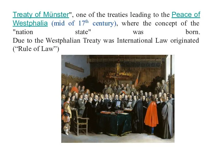 Treaty of Münster", one of the treaties leading to the Peace