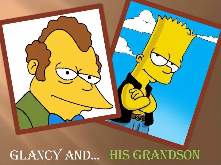 Glancy and… His grandson