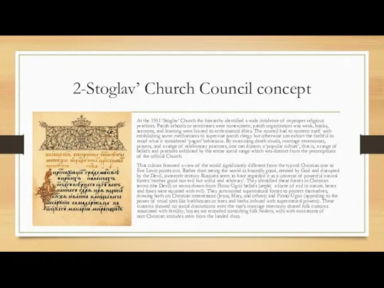 2-Stoglav’ Church Council concept At the 1551 ‘Stoglav’ Church the hierarchy