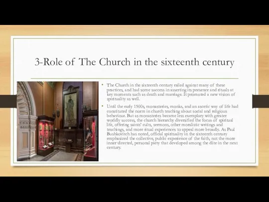 3-Role of The Church in the sixteenth century The Church in