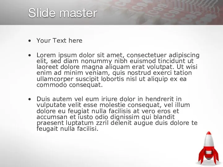 Slide master Your Text here Lorem ipsum dolor sit amet, consectetuer