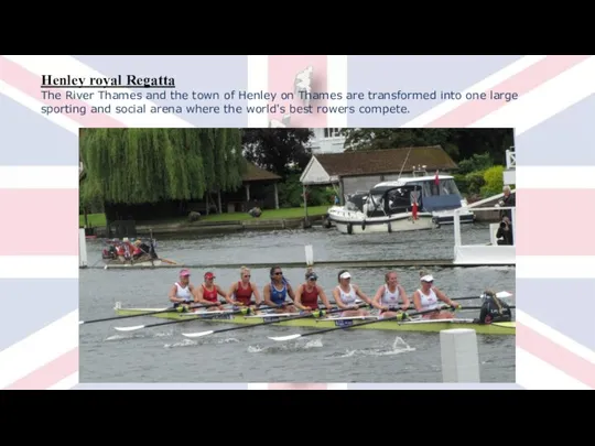 Henley royal Regatta The River Thames and the town of Henley