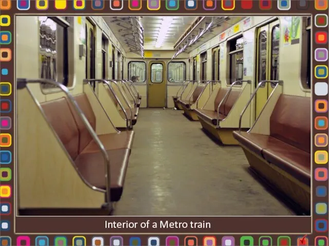 Interior of a Metro train