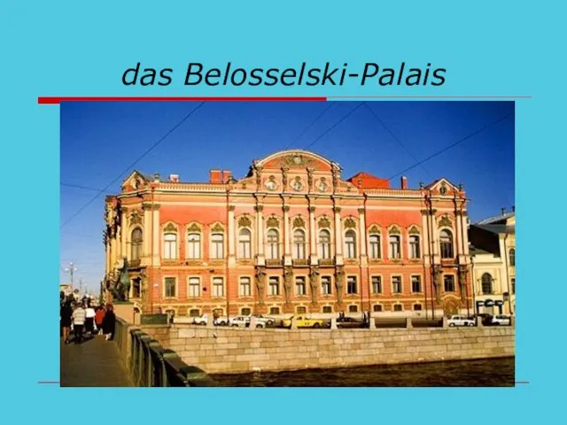 das Belosselski-Palais