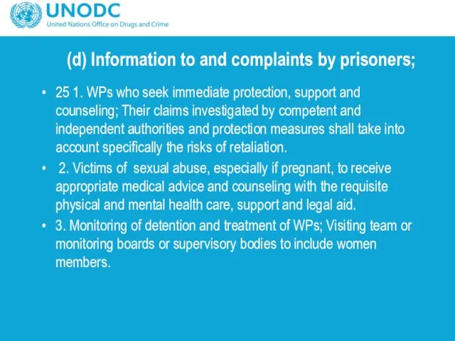 (d) Information to and complaints by prisoners; 25 1. WPs who