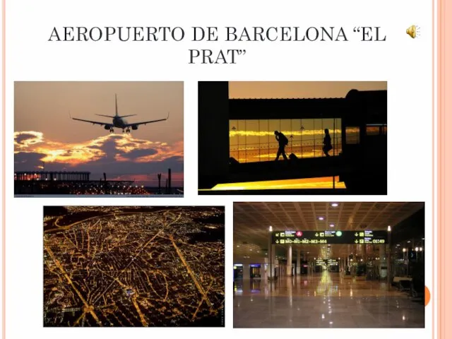 AEROPUERTO DE BARCELONA “EL PRAT”