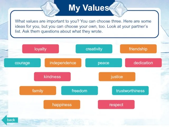 What values are important to you? You can choose three. Here