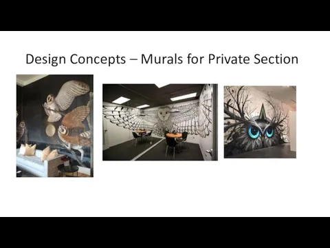 Design Concepts – Murals for Private Section