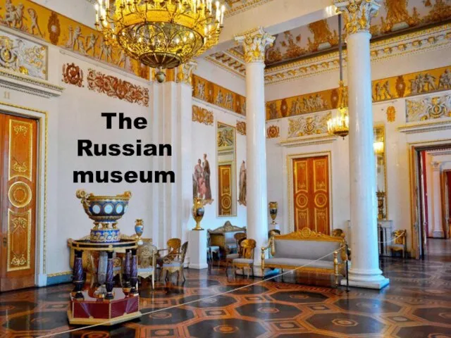 The Russian museum