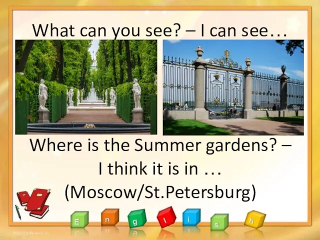 What can you see? – I can see… Where is the